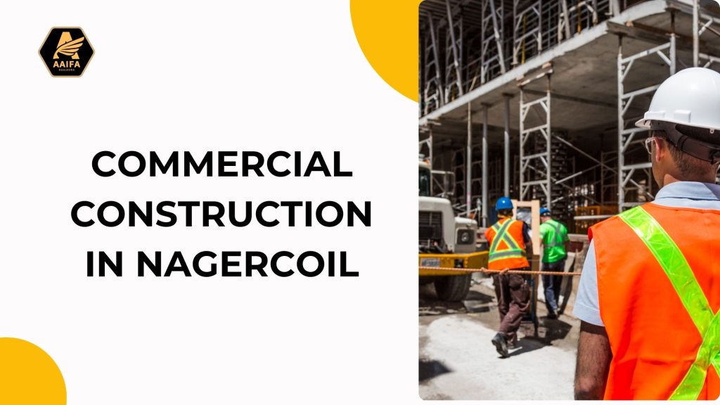 commercial construction in nagercoil